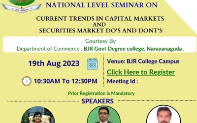 National Seminar on Current Trends on Capital Market and Securities Market Do’s and Dont’s